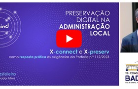 15.º Congresso BAD - Mind apresenta X-connect com IA e X-preserv como resposta prática às exigências da Portaria n.º112/2023