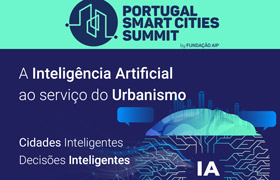 Inteligência Artificial ao serviço do Urbanismo - Evento Smart Cities